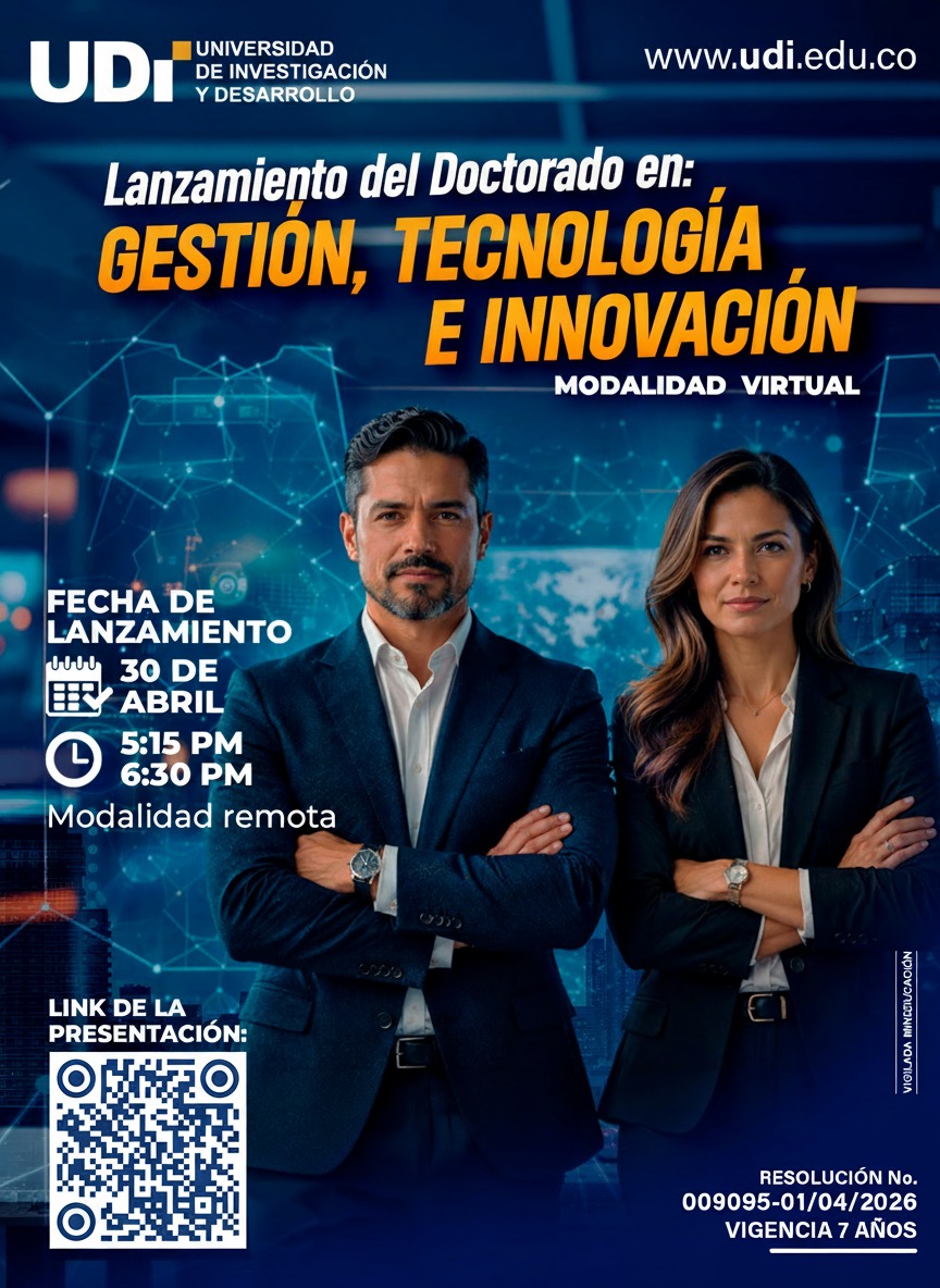 Noticia UDI: Lanzamiento Doctorado en Gestión, Tecnologías e Innovación.